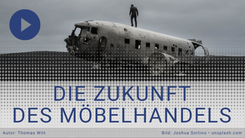 Die Zukunft des Möbelhandels