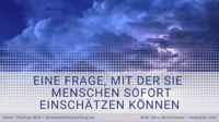 Die eine Frage, mit der Sie die Persönlichkeit eines Menschen sofort einschätzen können