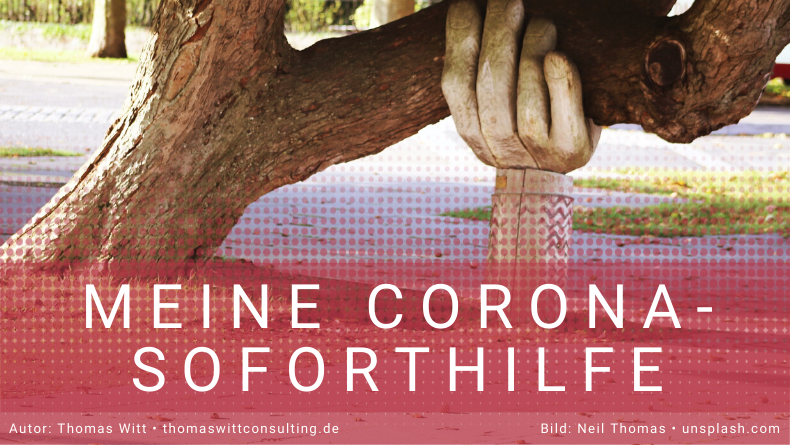 Meine Corona-Soforthilfe für Möbelhändler - Thomas Witt