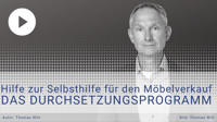 [VIDEO] - Hilfe zur Selbsthilfe für Möbelhändler, die ihren Verkaufsprozess verbessern wollen