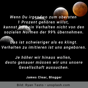 Wenn Du zu den Top 1 % gehören willst, kannst Du dein Verhalten nicht von den anderen übernehmen.
