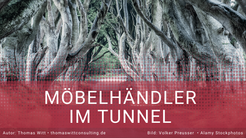 Warum im Möbelhandel immer die gleichen Fehler passieren - Thomas Witt