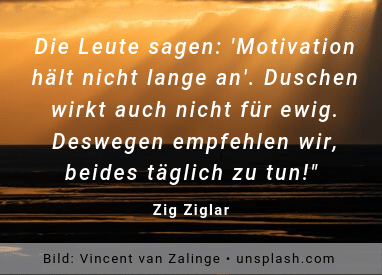 Zitat_ Zig Ziglar Motivation-3