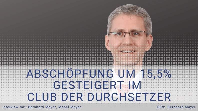 Referenz Möbel Mayer - Club der Durchsetzer -  Thomas Witt