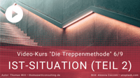 [VIDEO-KURS 6/9] - Bedarfsermittlung der IST-Situation II - Verkaufstraining für Möbelverkäufer