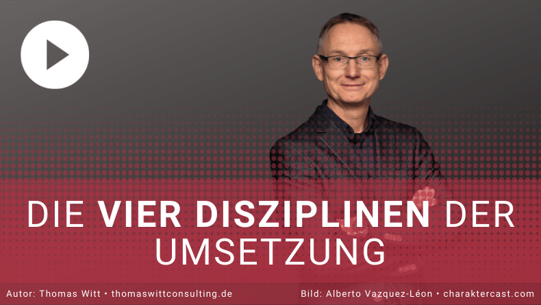 Verkaufstraining mit Ergebnis - Die 4 Disziplinen der Umsetzung