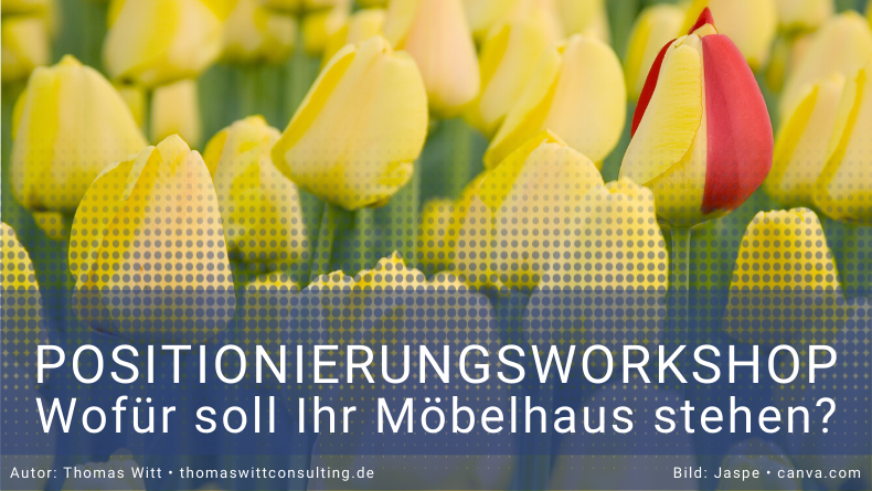 Positionierungsworkshop: Wofür soll Ihr Unternehmen stehen?