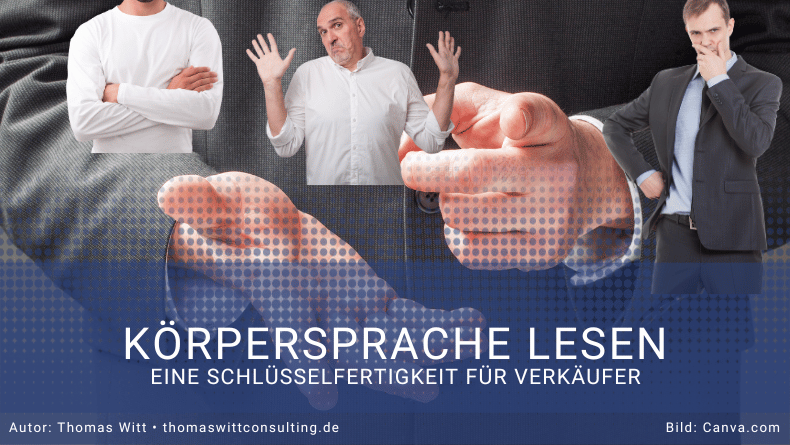 Körpersprache Lesen für Verkäufer