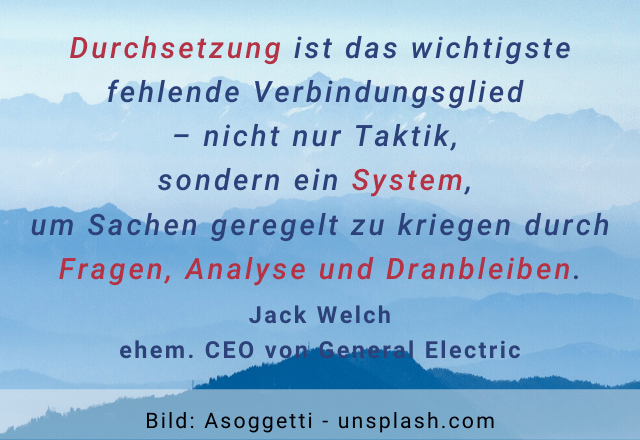 Jack Welch - Durchsetzung