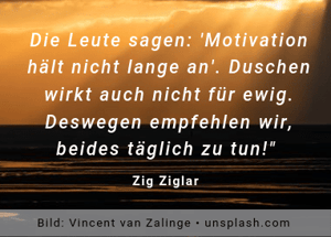 Zitat_ Zig Ziglar Motivation